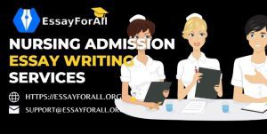 Nursing Admission Essay Writing Services