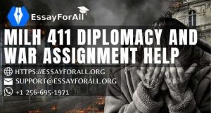 MILH 411 Diplomacy and War Assignment Help