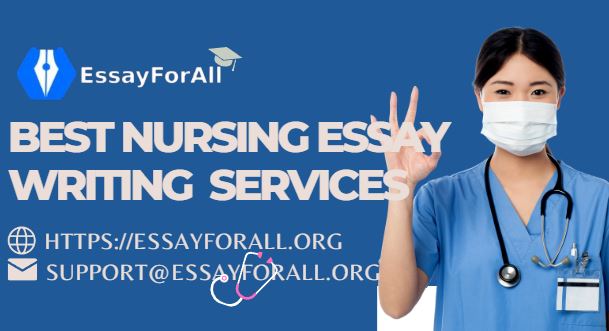 Best Nursing Essay Writing Services