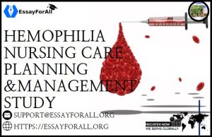 Hemophilia Nursing Care Planning and Management Study