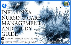 Influenza Nursing Care Management and Study Guide