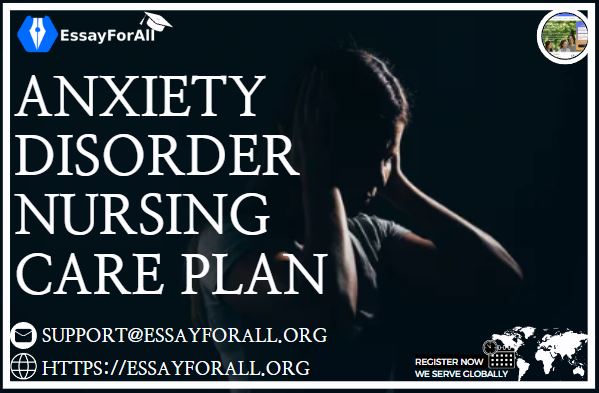 Anxiety Disorder Nursing Care Plan