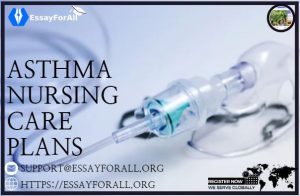 Asthma Nursing Care Plans