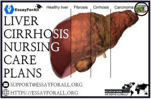Liver Cirrhosis Nursing Care Plans
