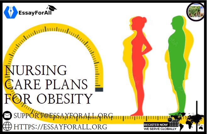 Nursing Care Plans for Obesity