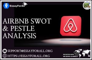 Airbnb SWOT & PESTLE Analysis