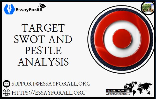 Target SWOT and PESTLE Analysis