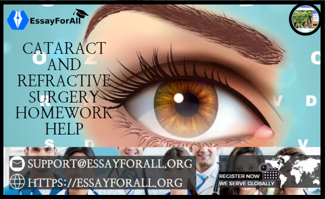 Cataract and Refractive Surgery Homework Help